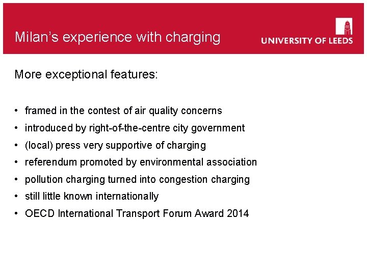 Milan’s experience with charging More exceptional features: • framed in the contest of air