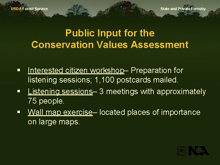 USDA Forest Service State and Private Forestry Public Input for the Conservation Values Assessment