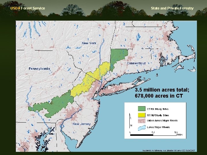 USDA Forest Service State and Private Forestry Connecticut & Pennsylvania Highlands Regional Study 3.