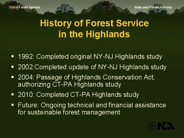USDA Forest Service State and Private Forestry History of Forest Service in the Highlands