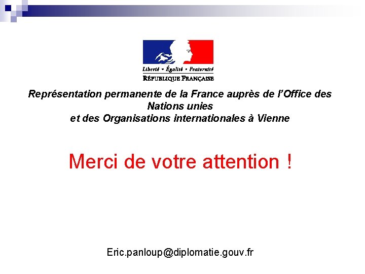 Représentation permanente de la France auprès de l’Office des Nations unies et des Organisations