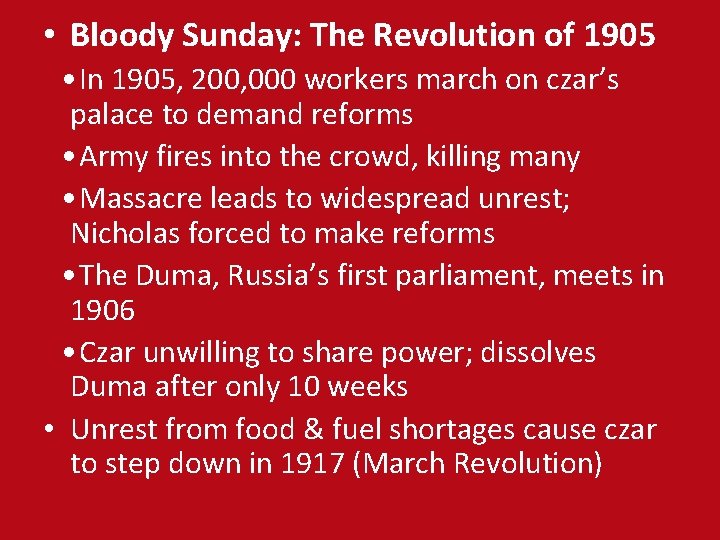  • Bloody Sunday: The Revolution of 1905 • In 1905, 200, 000 workers