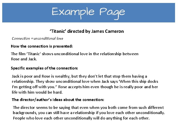 Example Page ‘Titanic’ directed by James Cameron Connection = unconditional love How the connection