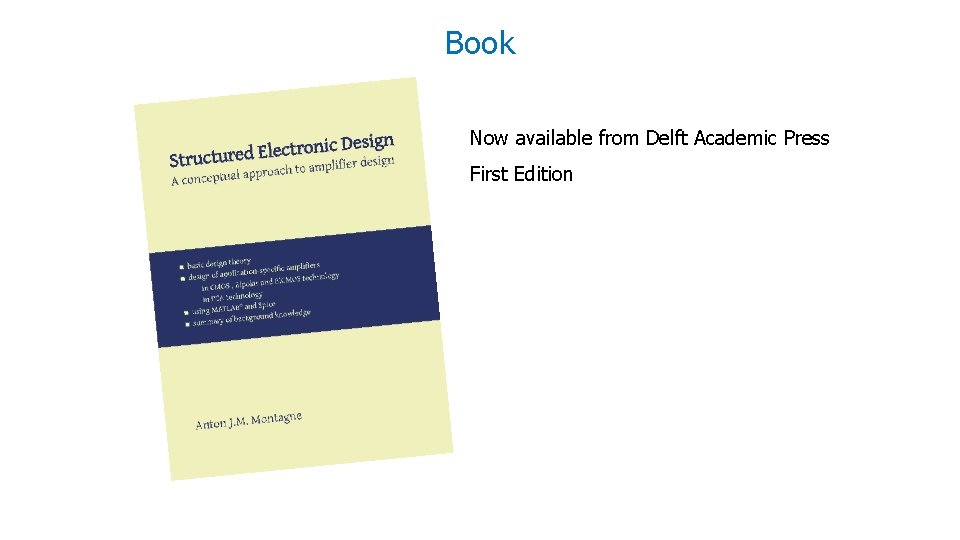 Book Now available from Delft Academic Press First Edition 