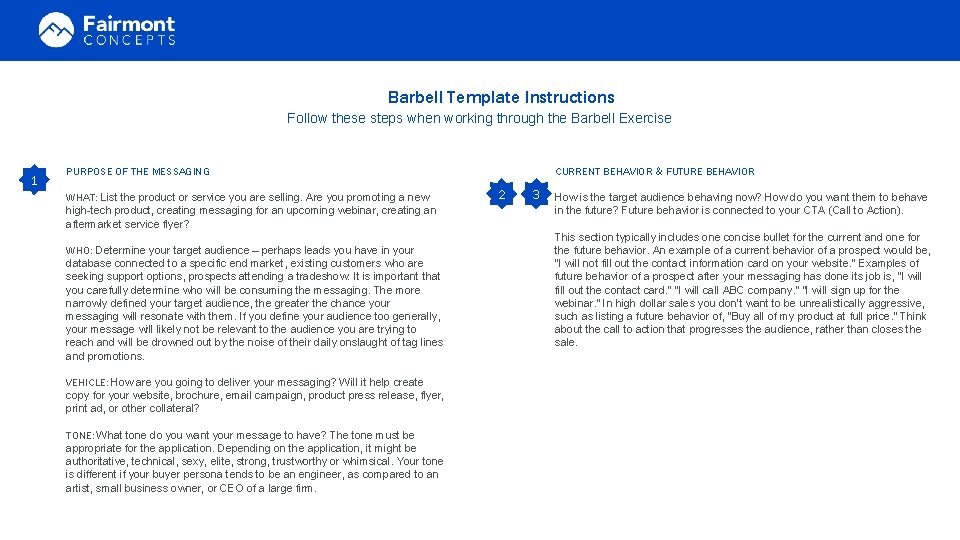 Barbell Template Instructions Follow these steps when working through the Barbell Exercise 1 PURPOSE