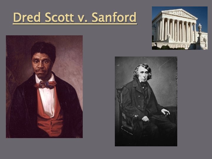 Dred Scott v. Sanford 