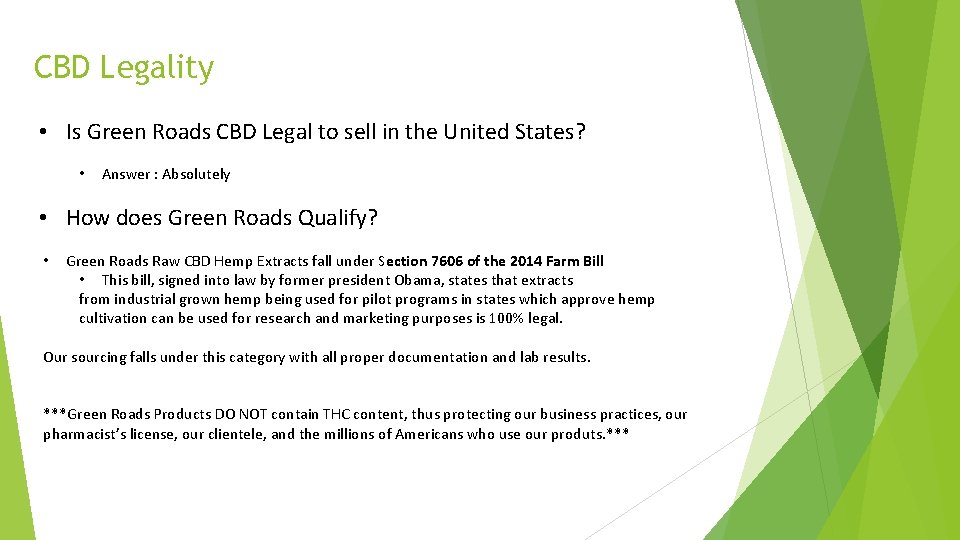 CBD Legality • Is Green Roads CBD Legal to sell in the United States?