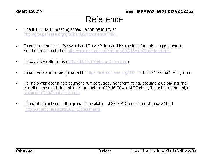 <March, 2021> doc. : IEEE 802. 15 -21 -0139 -04 -04 aa Reference •