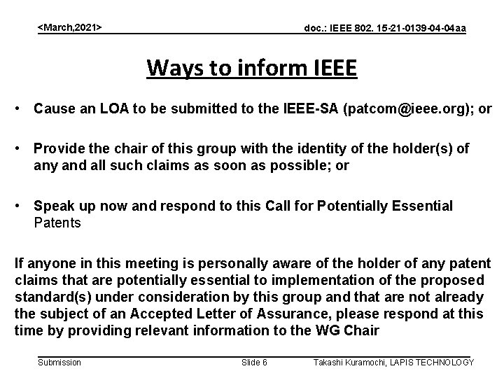 <March, 2021> doc. : IEEE 802. 15 -21 -0139 -04 -04 aa Ways to