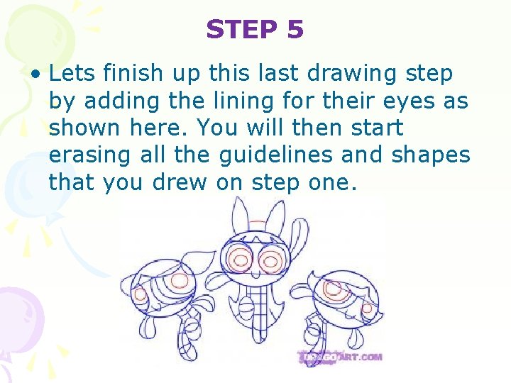 STEP 5 • Lets finish up this last drawing step by adding the lining