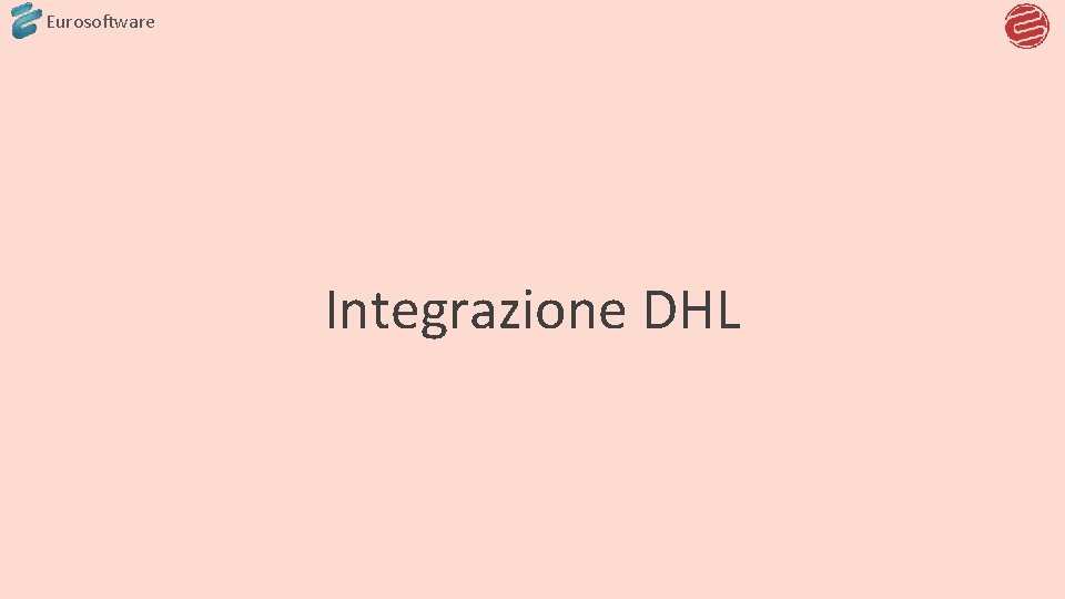 Eurosoftware Integrazione DHL 