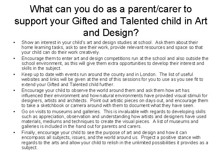 What can you do as a parent/carer to support your Gifted and Talented child