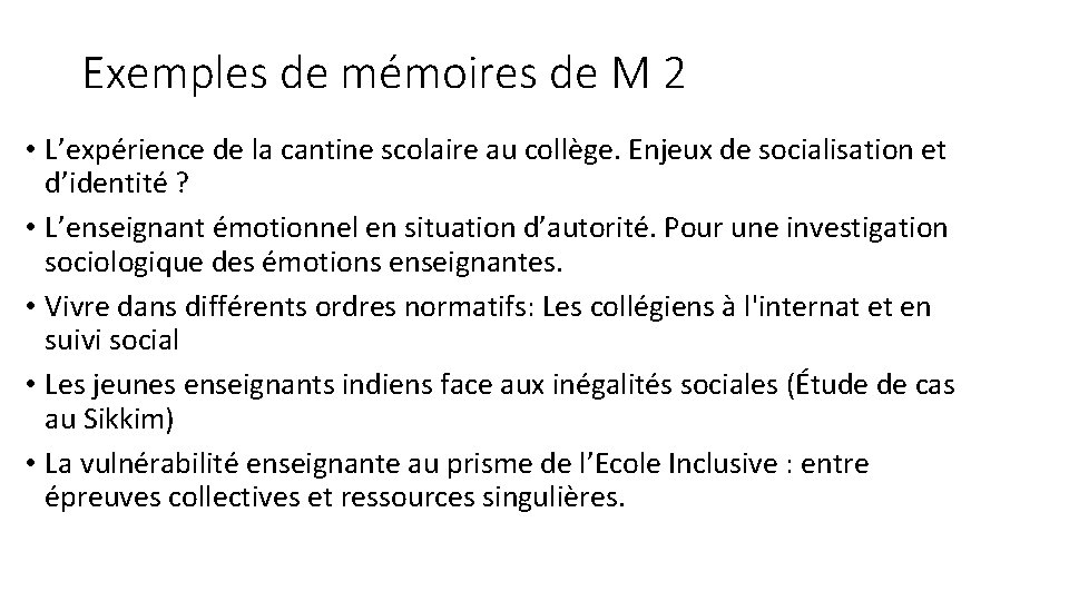 Exemples de mémoires de M 2 • L’expérience de la cantine scolaire au collège.