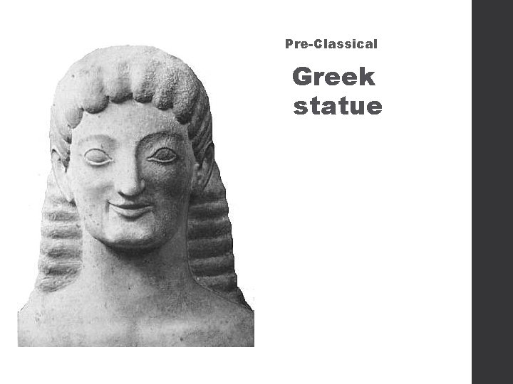 Pre-Classical Greek statue 