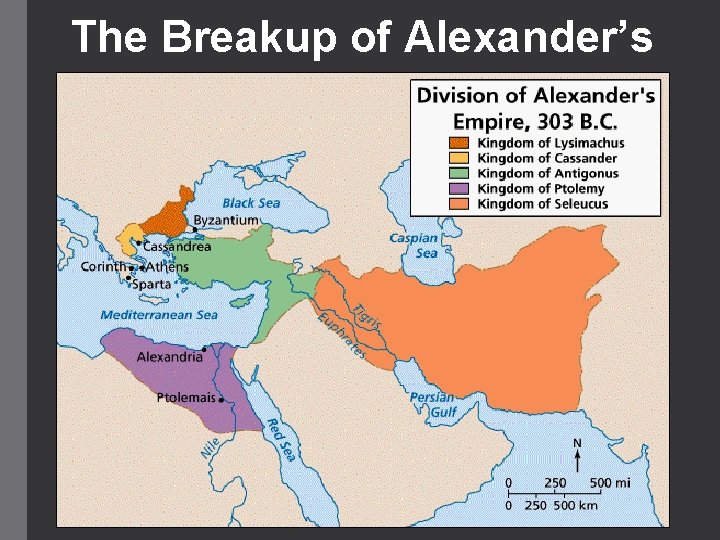 The Breakup of Alexander’s Empire 