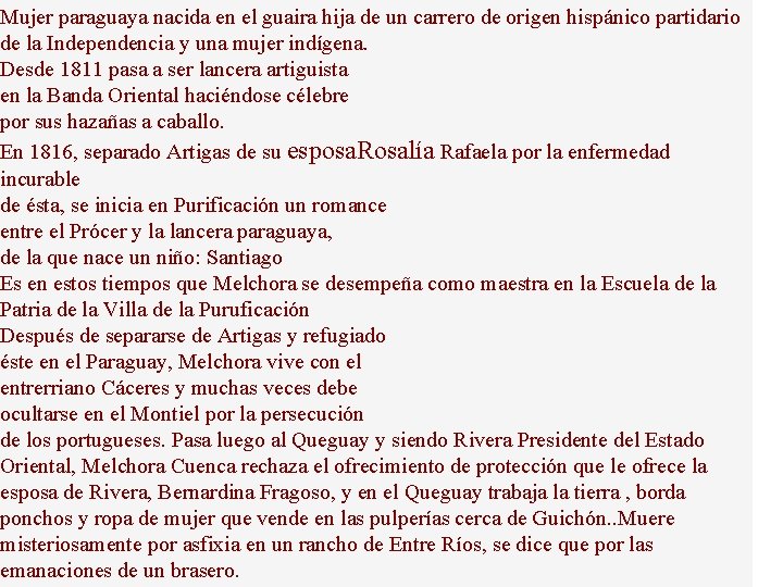 Mujer paraguaya nacida en el guaira hija de un carrero de origen hispánico partidario