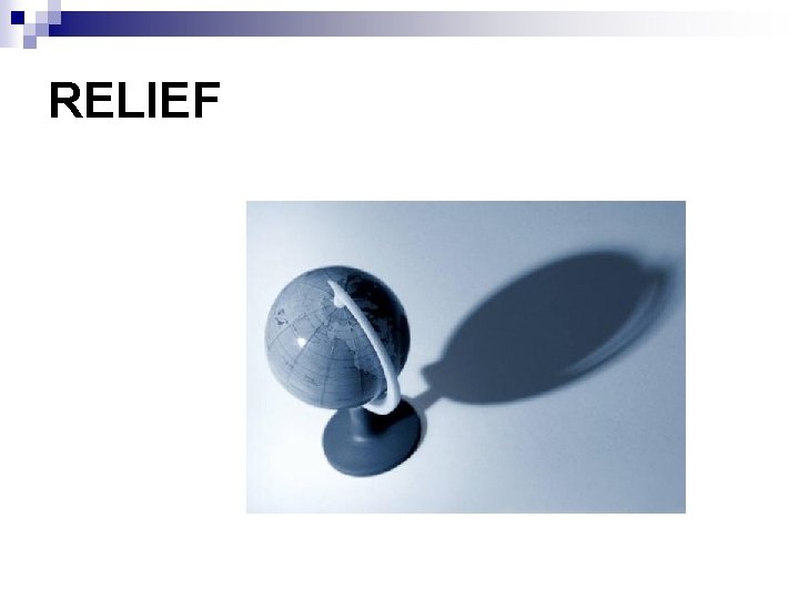 RELIEF 