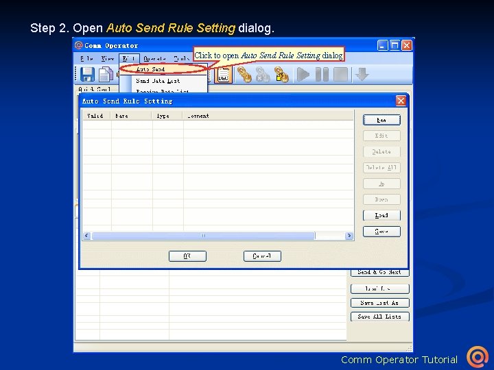 Step 2. Open Auto Send Rule Setting dialog. Click to open Auto Send Rule