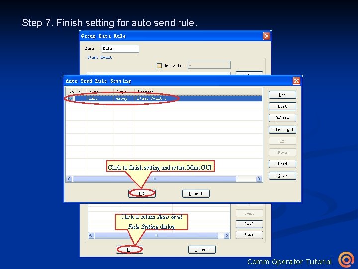 Step 7. Finish setting for auto send rule. Click to finish setting and return
