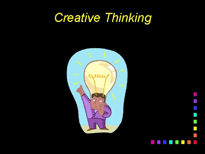 Creative Thinking 