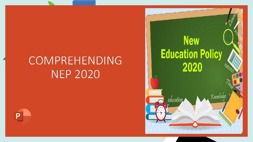 COMPREHENDING NEP 2020 