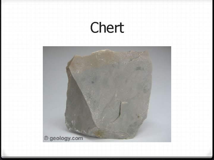 Chert 