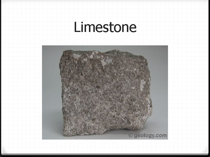 Limestone 