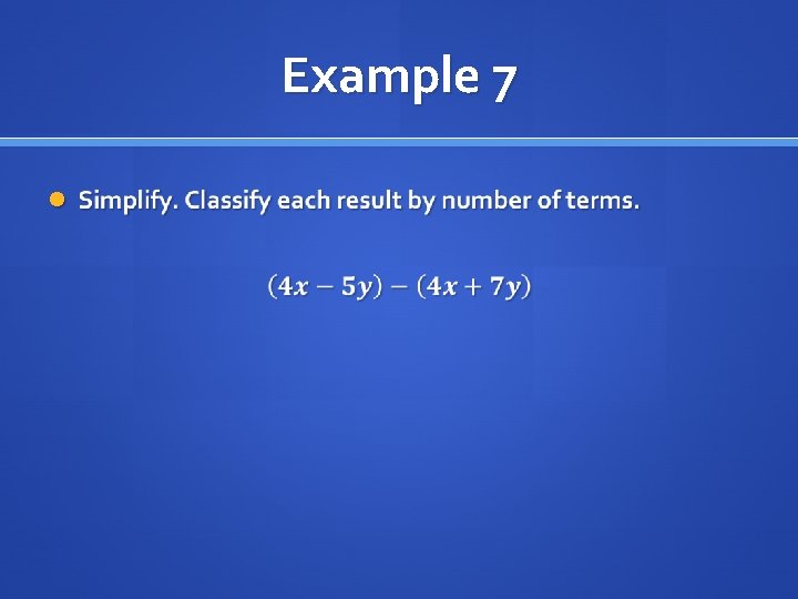 Example 7 