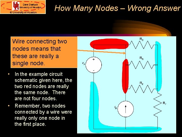 How Many Nodes – Wrong Answer Wire connecting two nodes means that these are