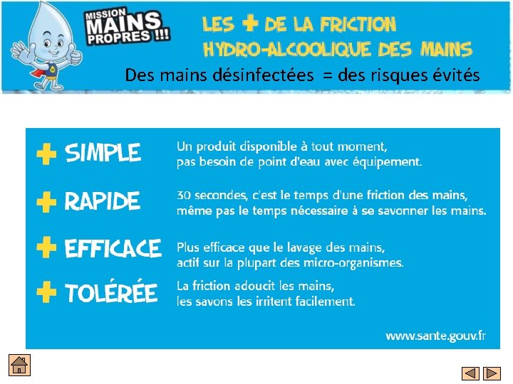 Des mains désinfectées = des risques évités 