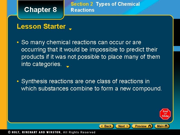 Chapter 8 Section 2 Types of Chemical Reactions Lesson Starter • So many chemical