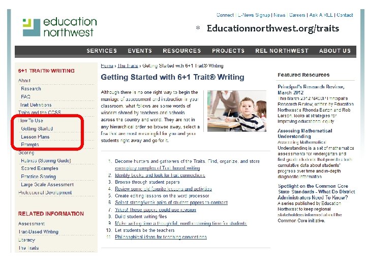  Educationnorthwest. org/traits District-wide Writing Assessment Educationnorthwest. org/traits 