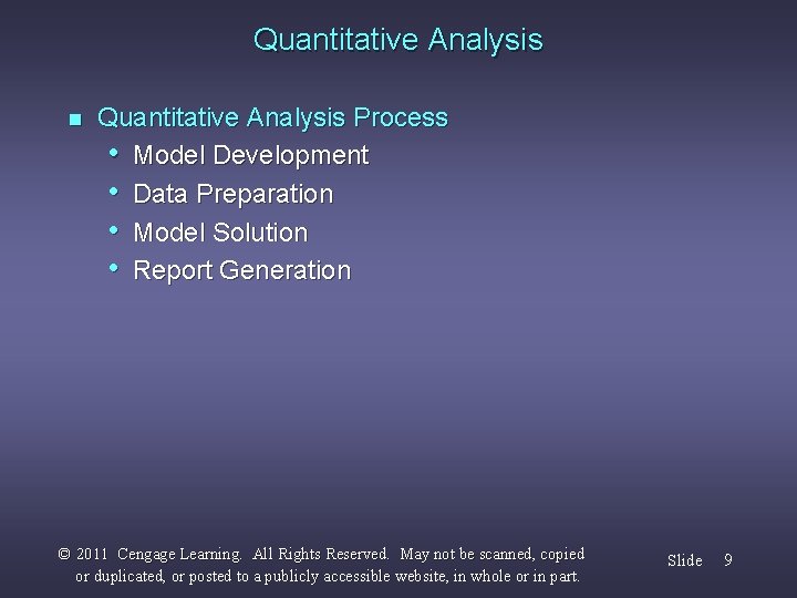 Quantitative Analysis n Quantitative Analysis Process • Model Development • Data Preparation • Model