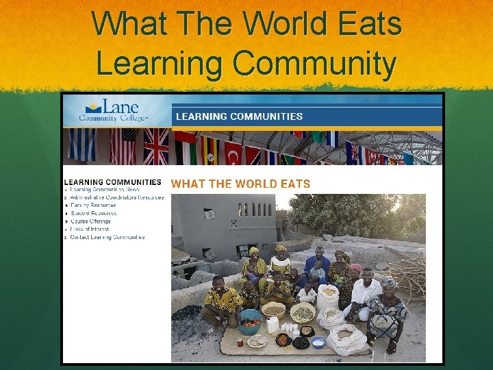 What The World Eats Learning Community 