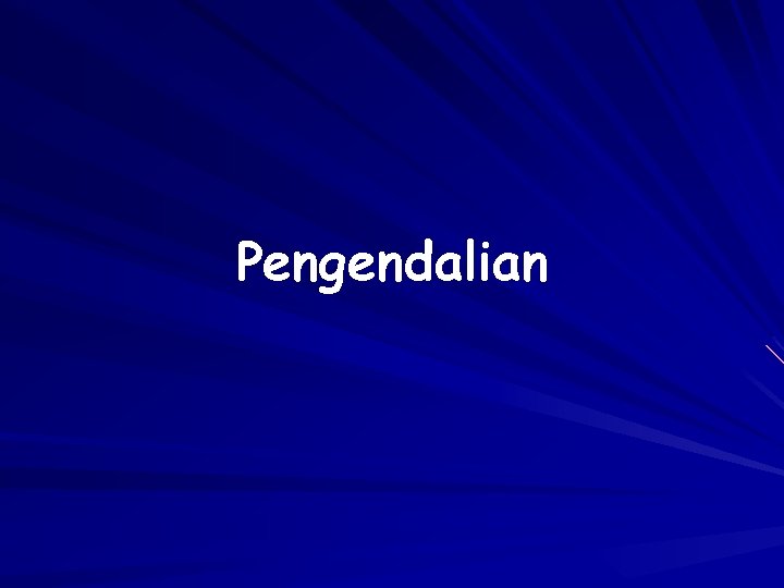 Pengendalian 