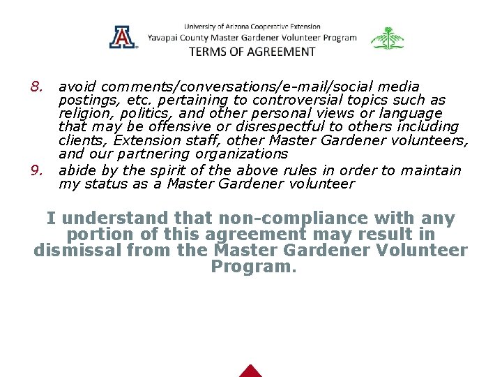 8. avoid comments/conversations/e-mail/social media postings, etc. pertaining to controversial topics such as religion, politics,