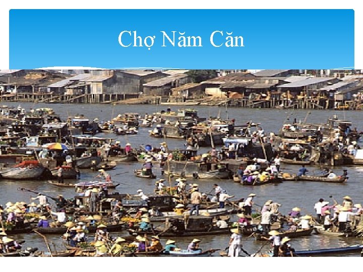 Chợ Năm Căn 