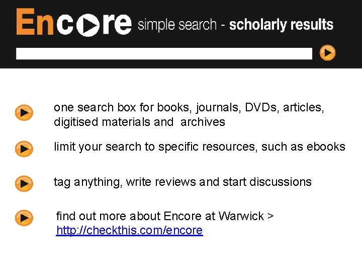 one search box for books, journals, DVDs, articles, digitised materials and archives limit your