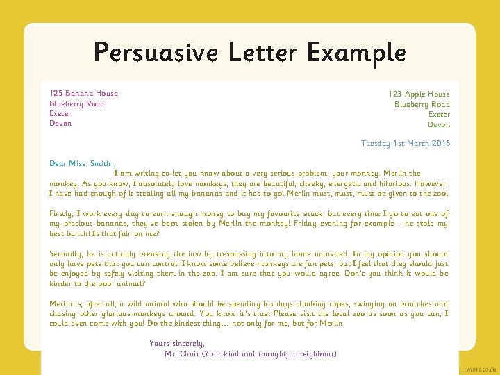 Persuasive Letter Example 125 Banana House Blueberry Road Exeter Devon 123 Apple House Blueberry