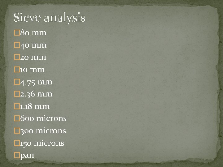 Sieve analysis � 80 mm � 40 mm � 20 mm � 10 mm