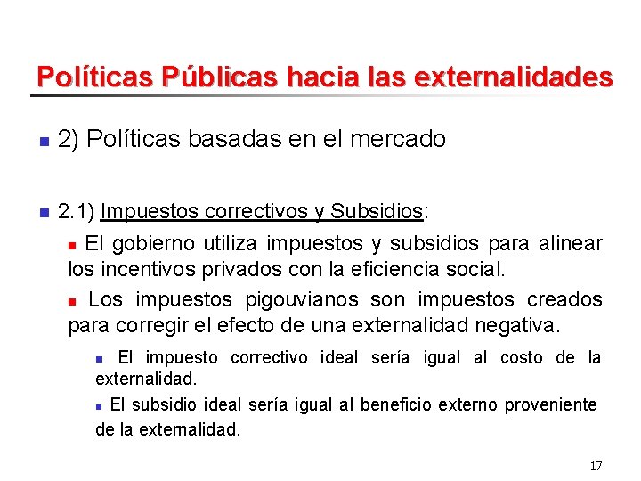 Tema 14 Externalidades y la ineficiencia del mercado