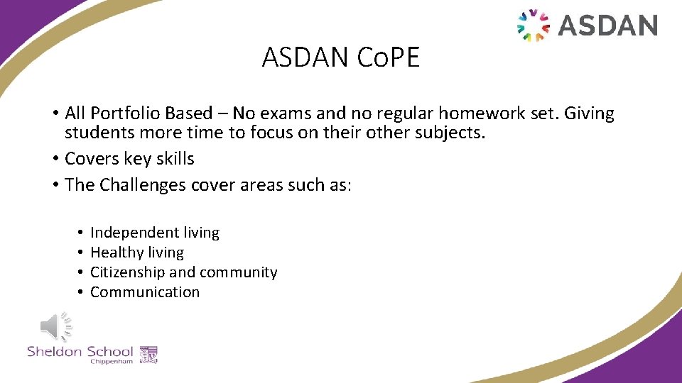 ASDAN Co. PE • All Portfolio Based – No exams and no regular homework
