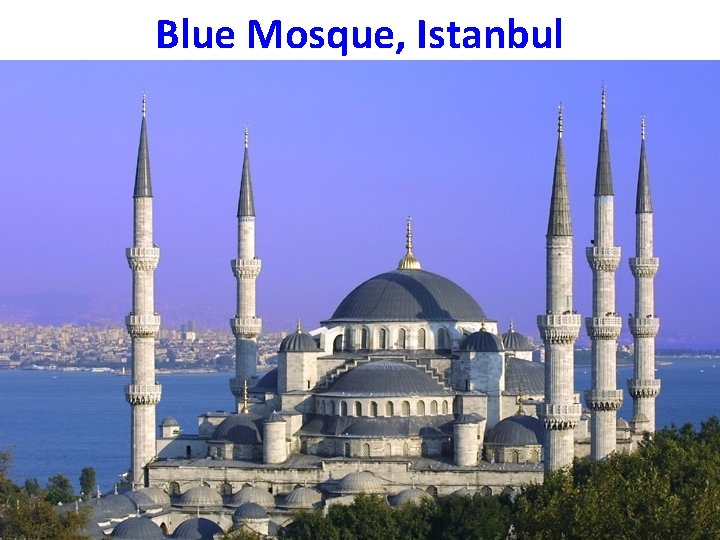 Blue Mosque, Istanbul 