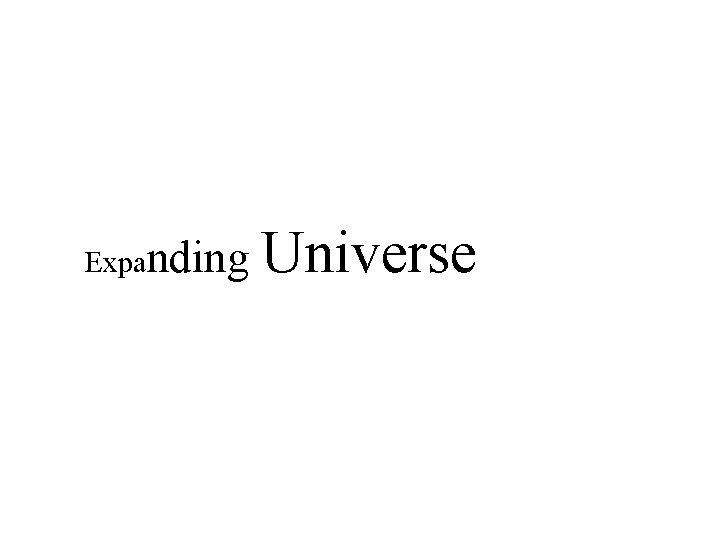 Expanding Universe 