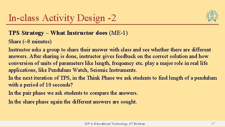 In-class Activity Design -2 TPS Strategy – What Instructor does (ME-1) Share (~8 minutes)