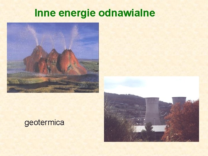 Inne energie odnawialne geotermica 