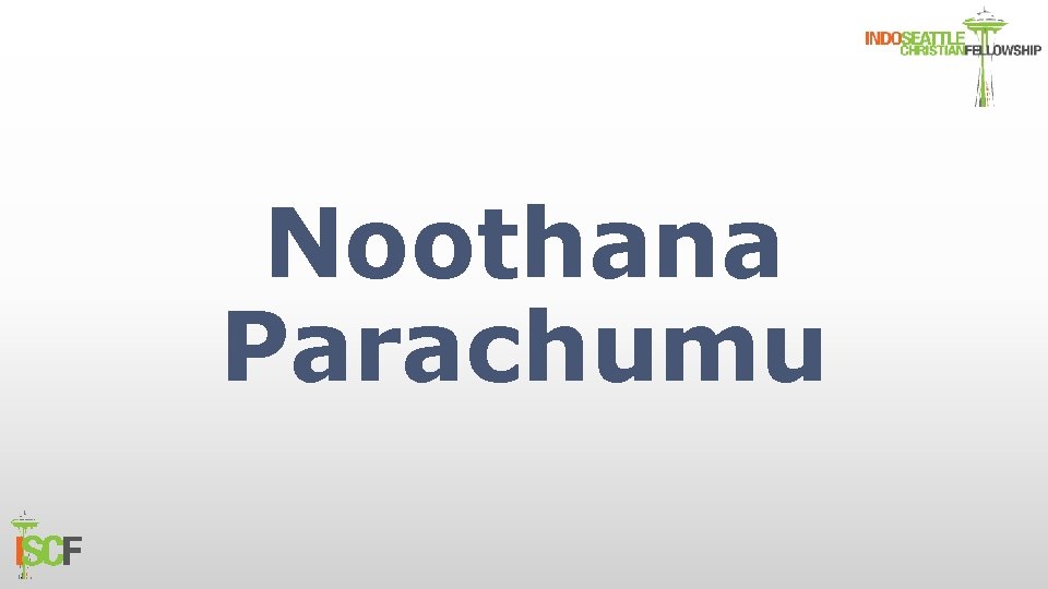 Noothana Parachumu 
