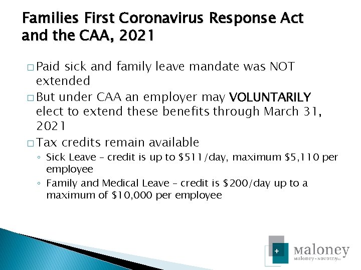 Families First Coronavirus Response Act and the CAA, 2021 � Paid sick and family