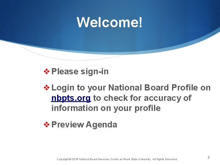 Welcome! v Please sign-in v Login to your National Board Profile on nbpts. org