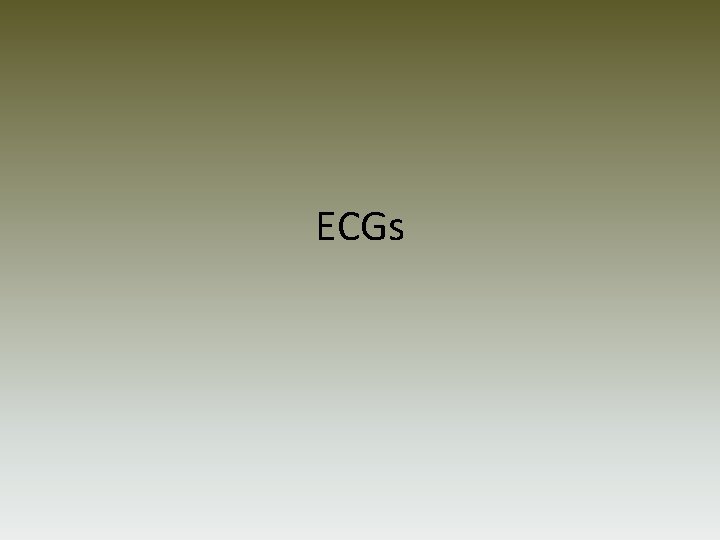 ECGs 